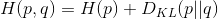 H(p,q)=H(p)+D_{KL}(p||q)