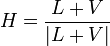 H = \frac{L + V}{\left| L + V \right|}