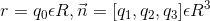 r=q_0\epsilon R,\vec{n}=[q_1,q_2,q_3]\epsilon R^{3}