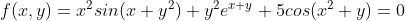 f(x,y)=x^2sin(x+y^2)+y^2e^{x+y}+5cos(x^2+y)=0