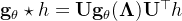 \mathbf{g}_\theta\star h=\mathbf{U}\mathbf{g}_\theta(\mathbf{\Lambda})\mathbf{U}^\top h