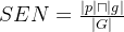 SEN=\frac{\left | p \left | \sqcap \right |g\right | }{\left | G \right | }