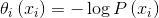 \theta _{i}\left ( x_{i} \right )=-\log P\left ( x_{i} \right )