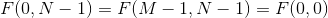 F(0,N-1)=F(M-1,N-1)=F(0,0)