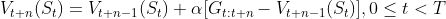 V_{t+n}(S_{t})=V_{t+n-1}(S_{t})+\alpha[G_{t:t+n}-V_{t+n-1}(S_{t})],0\leq t<T