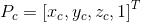 P_{c}=\left [ x_{c},y_{c},z_{c},1 \right ]^{T}