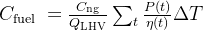 C_{\text {fuel }}=\frac{C_{\mathrm{ng}}}{Q_{\mathrm{LHV}}} \sum_{t} \frac{P(t)}{\eta(t)} \Delta T