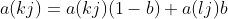 a(kj)=a(kj)(1-b)+a(lj)b