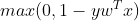 max(0, 1-yw^{T}x)