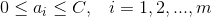 0\leq a_i\leq C,\; \; \; i=1,2,...,m