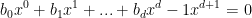 b_0x^0+b_1x^1+...+b_dx^d-1x^{d+1}=0