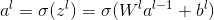 a^l = \sigma(z^l) = \sigma(W^la^{l-1} + b^l)