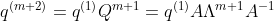 q^{(m+2)}=q^{(1)}Q^{m+1}=q^{(1)} A \Lambda^{m+1} A^{-1}