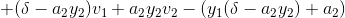+(\delta-a_2y_2)v_1+}a_2y_2v_2-(y_1(\delta-a_2y_2)+a_2)