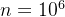 n=10^6