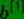 \bg_green \fn_phv \dpi{120} \bg_green \textbf{\textit{b}}^{[1]}