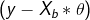 (y -X_{b}*\theta)