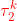 {\color{Red} \tau _{2}^{k}}