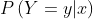 P\left( {Y = y|x} \right)