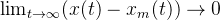 \operatorname*{lim}_{t\rightarrow\infty}(x(t)-x_{m}(t))\rightarrow0