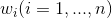 w_{i}({i = 1,...,n})