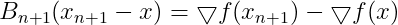 B_{n+1}(x_{n+1}-x)=\bigtriangledown f(x_{n+1})-\bigtriangledown f(x)