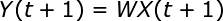 \大Y（t + 1）= WX（t + 1）