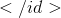 </id>