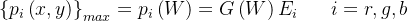 \left \{ p_{i}\left ( x,y \right ) \right \}_{max}=p_{i}\left ( W \right )=G\left ( W \right )E_{i}\; \; \; \; \; \; i=r,g,b