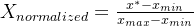 X_{normalized} = \frac{x^*-x_{min}}{x_{max}-x_{min}}