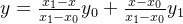 y=\frac{x_{1}-x}{x_{1}-x_{0}}y_{0}+\frac{x-x_{0}}{x_{1}-x_{0}}y_{1}