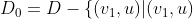 D_{0}=D-\{(v_{1},u)|(v_{1},u)