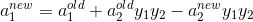 a_1^{new}=a_1^{old}+a_2^{old}y_1y_2-a_2^{new}y_1y_2