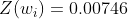 Z(w_i)=0.00746