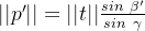 ||p'|| = ||t||\frac{sin\ \beta '}{sin\ \gamma }