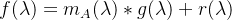 f(\lambda)=m_{A}( \lambda )*g(\lambda)+r(\lambda)