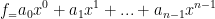 f_=a_0x^0+a_1x^1+...+a_{n-1}x^{n-1}