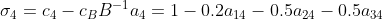 \sigma_4=c_4-c_BB^{-1}a_4=1-0.2a_{14}-0.5a_{24}-0.5a_{34}