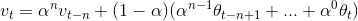 v_t=\alpha^n v_{t-n} + (1-\alpha)(\alpha^{n-1}\theta_{t-n+1}+...+\alpha^0\theta_t)