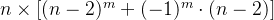 n\times[(n-2)^m+(-1)^m\cdot(n-2)]