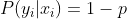 P(y_{i}|x_{i})=1-p