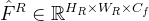 \hat{F}^{R}\in\mathbb{R}^{H_{R}\times{W}_{R}\times C_{f}}