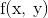 $f(x, y)$