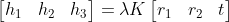 \begin{bmatrix} h_{1}& h_{2} & h_{3} \end{bmatrix}=\lambda K\begin{bmatrix} r_{1} & r _{2}&t \end{bmatrix}