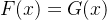 F(x)=G(x)