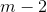 m-2