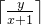 \left \lceil \frac{y}{x+1} \right \rceil