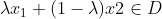 \lambda x_1 + (1-\lambda )x2 \in D