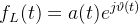 f_{L}(t)=a(t)e^{j\vartheta (t)}