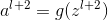 a^{l+2}=g(z^{l+2})